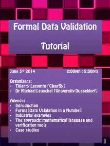 Formal Data Validation Tutorial at ABZ 2014, Toulouse