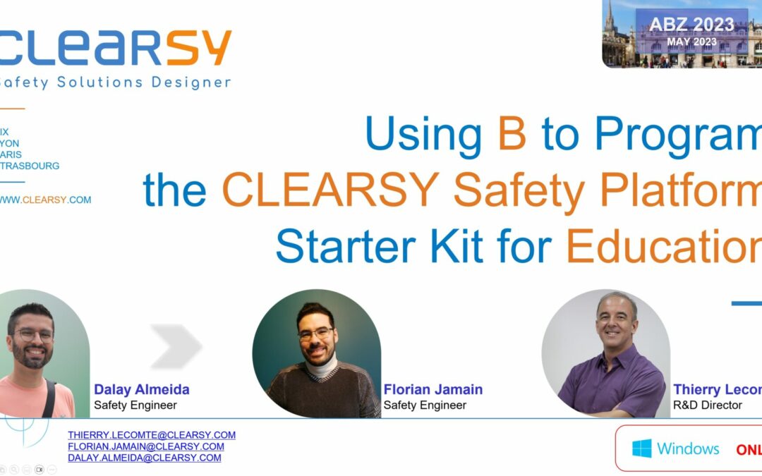 Tutorial “Using B to Program the CLEARSY Safety Platform”